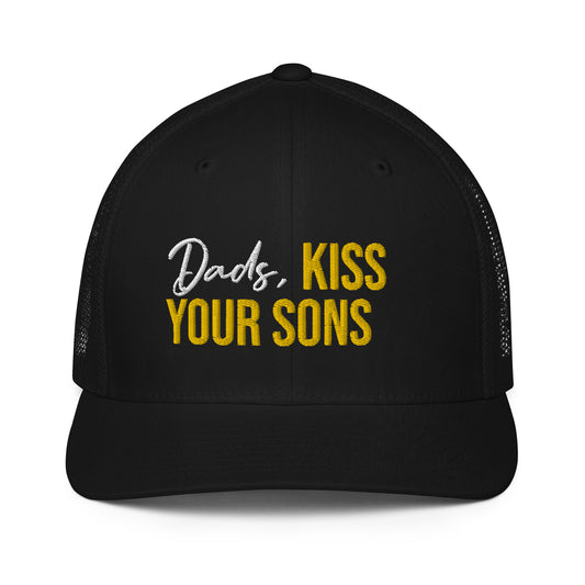 Dads, Kiss Your Sons Closed-back trucker cap